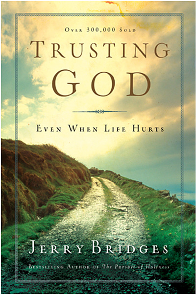 Trusting God Even When Life Hurts
